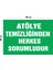 Metal Atölye Temizliğinden Herkes Sorumludur 30 cm x 40 cm A3 Büyüklüğünde Uyarı Levhası Yönlendirme 1