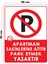 Metal Apartman Sakinlerine Aittir Park Etmek Yasaktır 30 cm x 40 cm A3 Büyüklüğünde Uyarı Levhası 1