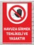 Havuza Girmek Tehlikeli ve Yasaktır - Uyarı Tabela Levhası 24X34 cm Polikarbon 1