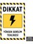 U1015 - Yüksek Gerilim Tehlikesi Dekota Uyarı Levhası (20X30CM) 1