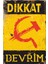 Dikkat Devrim Orak Çekiç Sosyalizm Uyarı Levhası Retro Ahşap Poster 1