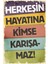 Herkesin Hayatına Kimse Karışamaz Ahşap Poster 1
