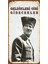 Atatürk – Geldikleri Gibi Gidecekler - Retro Ahşap Poster – Özel Koleksiyon – Hbb 1