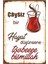 Çaysız Bir Hayat Düşünsene Tövbe Bismillah Retro Ahşap Poster 1