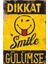 Dikkat Smile Emoji Dgülümse Uyarı Levhası Retro Ahşap Poster 1