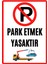 Garaj Kapısı Park Etmek Yasaktır Uyarı Ikaz Levhası Pvc Kaplama A4 1