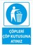 Çöpleri Çöp Kutusuna Atınız 1