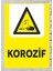 Korofiz - Uyarı Tabela Levhası 24X34 cm Polikarbon 1