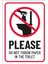 Please Do Not Throw Paper In The Toılet - Uyarı Tabela Levhası 24X34 cm Polikarbon 1