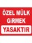 Özel Mülktür Girmek Yasaktır - Uyarı Tabela Levhası 24X34 cm Polikarbon 1