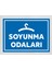 Soyunma Odaları - Uyarı Tabela Levhası 24X34 cm Polikarbon 1