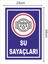 Su Sayaçları - Uyarı Tabela Levhası 24X34 cm Polikarbon 2