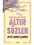 Insanlığa Işık Tutmuş Altın Sözler 1