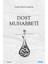 Dost Muhabbetı̇ 1
