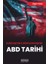 Kuruluştan Iı. Dünya Savaşı’na Abd Tarihi 1