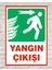 Yangın Çıkışı Sağ - Uyarı Tabela Levhası 24X34CM 1