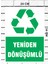 Yeniden Dönüşüm - Uyarı Tabela Levhası 24X34 cm Polikarbon 1