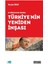 Türkiye'nin Yeniden Inşası 1