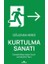 Kurtulma Sanatı 1