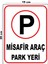 Metal Misafir Araç Park Yeri 15CM x 20CM Uyarı Levhası Yönlendirme Tabelası 1