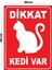 Metal Dikkat Kedi Var 20CM x 30CM A4 Büyüklüğünde Uyarı Levhası Yönlendirme Tabelası 1