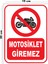 Metal Motosiklet Giremez 15CM x 20CM Uyarı Levhası Yönlendirme Tabelası 1