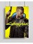 Cyberpunk 2077 Oyun Posteri 1
