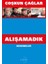 Alışamadık Denemeler 1