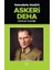 Askeri Deha - Hatıralarla Atatürk 1