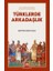 Türklerde Arkadaşlık 1