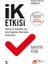 Ik Etkisi 1