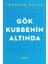 Gök Kubbenin Altında 1