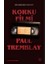 Korku Filmi 1