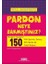 Pardon Neye Bakmıştınız? 1