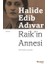 Raik'in Annesi 1