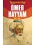 Ömer Hayyam - Tartışmalı Bilge 1