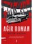 Ağır Roman 1