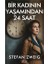 Bir Kadının Yaşamından 24 Saat 1