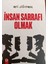 Insan Sarrafı Olmak 1