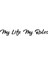 My Life My Rules Oto Özel Yeni Sticker Siyah 30 x 6 cm 1