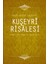 Kuşeyri Risalesi | Abdülkerim Kuşeyri 1