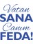 Vatan Sana Canım Feda STICKER17X17 cm Mavi 1
