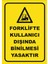 Forklifte Kullanıcı Dışında Binilmesi Yasaktır Sticker 20X28 cm 1