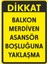 Balkon Merdive Asansör Boşluğuna Yaklaşma Sticker 20X28 cm 1