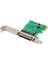 Denetleyici Kartı ST315 Pcıe X1 AX99100 1p Db-25 Pin Baskı Terminali (Yurt Dışından) 1