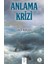 Anlama Krizi 1