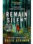 Remain Silent 1