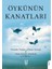 Öykünün Kanatları 1