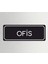 Ofis - Ofis Departman Kapı Isimliği, Yönlendirme Levhası 24X9 cm 4mm 1