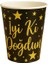 Karton Bardak Doğum Günü Parti Bardağı Gold İyi ki Doğdun Yazılı Siyah 6'li 2